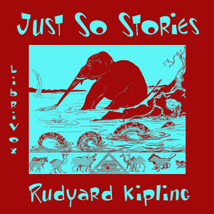 Just So Stories cover — LibriVox recording